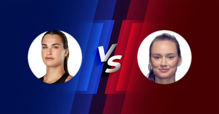 Aryna Sabalenka vs Elena Rybakina Match Preview