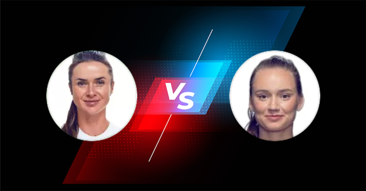 Elina Svitolina vs Elena Rybakina Match Preview